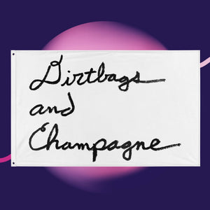 black dirtbags and champagne signature on white Flag